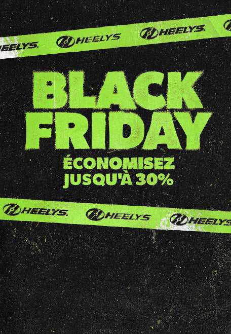 Soldes du Black Friday chez Heelys. Jusqu'à 30 % de réduction sur une sélection d'articles. 